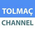 Tolmaç Channel