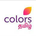 Colors Tamil Serials Channel