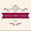 🎥Movies Series Freak🎞