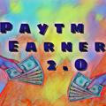 Paytm Earner 2.O