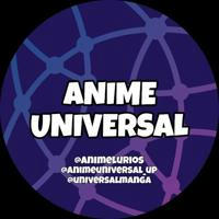 ANIME UNIVERSAL