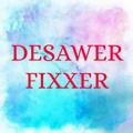 DESAWER FIXXER