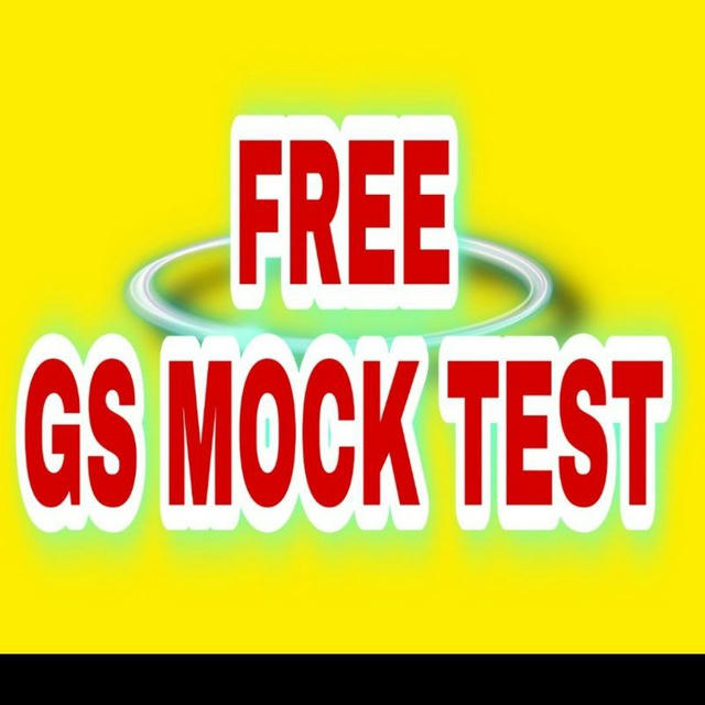 FREE GS MOCK TEST - UPSC / SSC / BANK / RAILWAY / ALL EXAM -