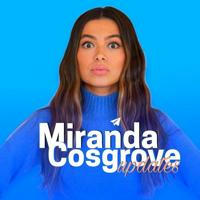Miranda Cosgrove Updates