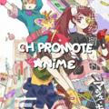 Ch promote anime.
