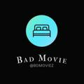 Bad Movie