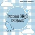 Fitur Dream High Pro