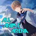 All Anime Arena