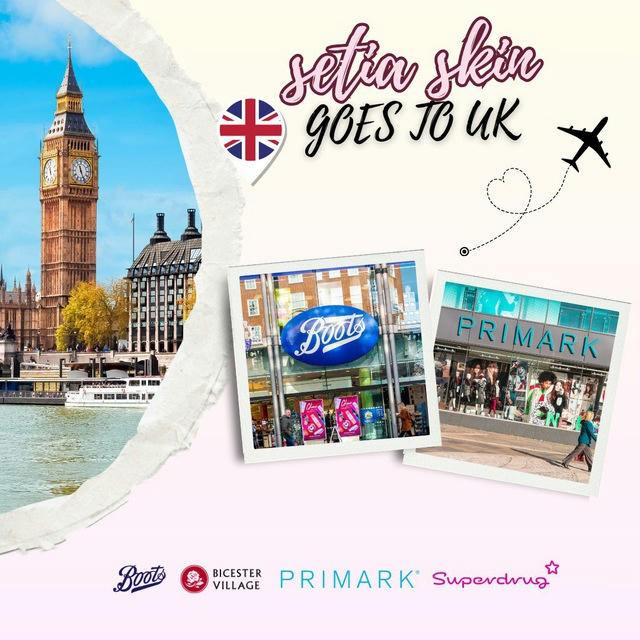 Setia Skin 🇬🇧 UK TRIP✨🛒🛍 🇹🇭THAI & THE WORLD BEAUTY SECRET