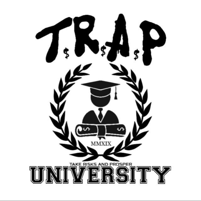 TRAP UNIVERSITY ™️ STREET KING