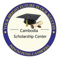 Cambodia Scholarship Center មជ្ឈមណ្ឌលអាហារូបករណ៍កម្ពុជា