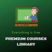Premium Courses Library