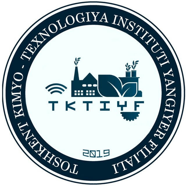 TKTI Yangiyer filiali | Rasmiy kanal