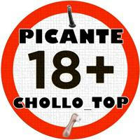 Picante Chollo_Top 🔞🔞🔞