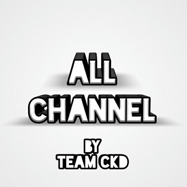 All Channel by Team CKD