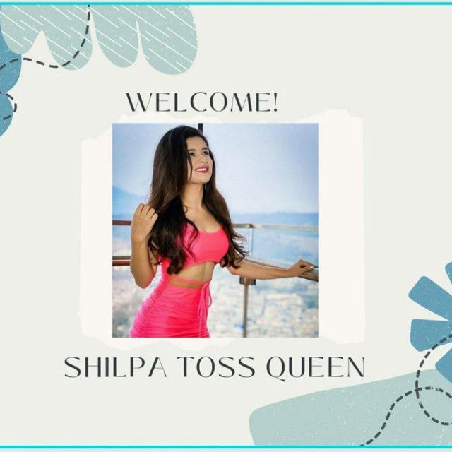 SHILPA TOSS QUEEN