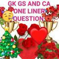 GK GS AND CA ONE LINER QUESTION