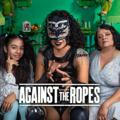 Against the Ropes 2023