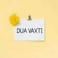 🌻DUA VAXTI🌻