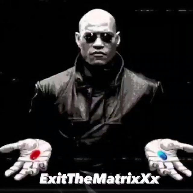 ExitTheMatrixXx