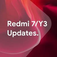 Redmi 7/Y3 | Updates