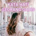 Kata Hati Seorang Gadis