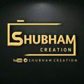 SHUBHAM CREATION | HD STATUS