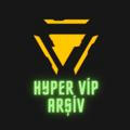 HYPER-VİP-ARŞİV