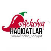 Achchiq Haqiqatlar🌶