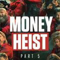 Money heist La Casa de Papel Season 5 All season webseries hindi