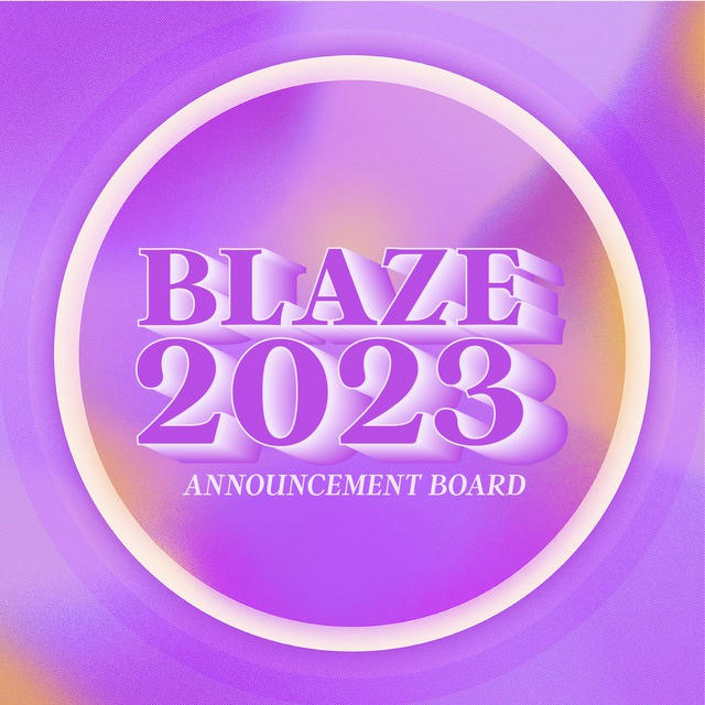 BLAZE2023 Announcement Board