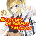 Noticias Anime y Manga