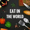 Eat in the World