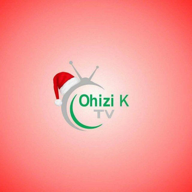 OHIZI K TV📺