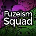 Fuzeism Squad