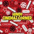 HINDI_Cinemaz Corner©