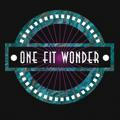 One Fit Wonder