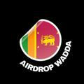 🧿 Airdrop Wadda 🎙