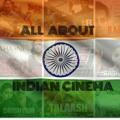 All About Indian Cinema