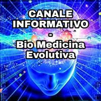 CANALE INFORMATIVO - Bio Medicina Evolutiva