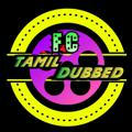 FC TAMIL DUBBED MOVIES