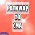 PATHWAY TO CMA