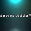 Movies Adda™ - Now2Death