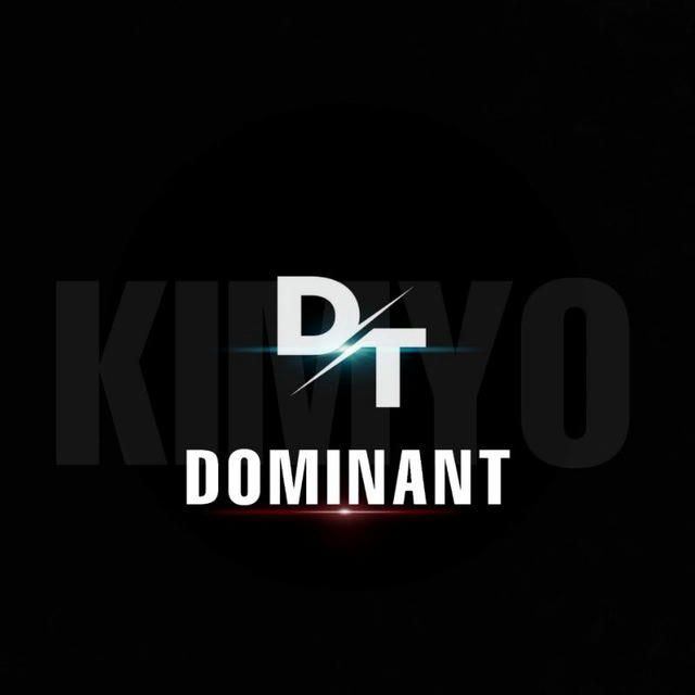 DOMINANT | KIMYO 🧪