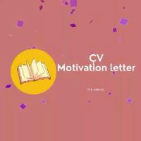 CV & Motivation letter