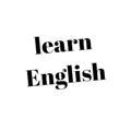 learn English❥تعلم الانجليزية