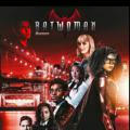 Batwoman Season 3,2,1