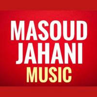📀📍MASOUD JAHANI MUSIC CHANEL⏮▶️⏭