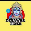 🔰🔥DESAWAR FIXER🔥🔰