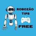 ROBÔZAO TIPS FREE 🎮